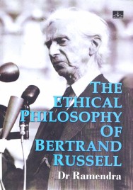 The Ethical Philosophy of Bertrand Russe